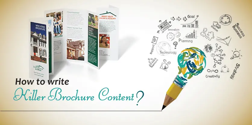 How To Write Killer Brochure Content?